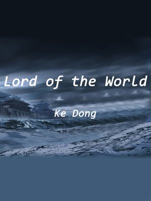 cover image of Lord of the World, Volume 1